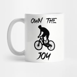 Mountain Biking Own The Joy MTB Mug